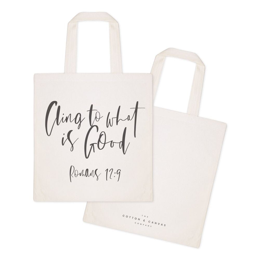 Cling to What is Good, Romans 12:9 Cotton Canvas Tote Bag - Walmel
